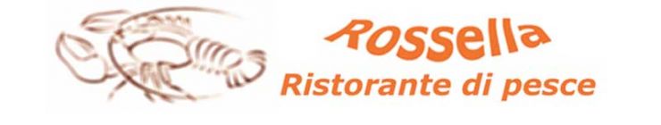 Ristorante Rossella - Viareggio (LU)